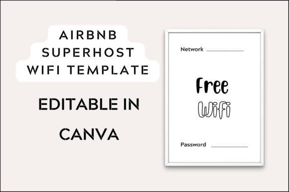 Airbnb Superhost WIFI Template: A Practical Tool for Hosts