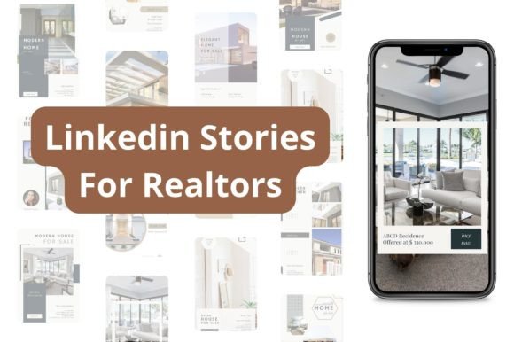 Realtor Linkedin Stories Templates Bundle: A Powerful Tool for Real Estate Professionals